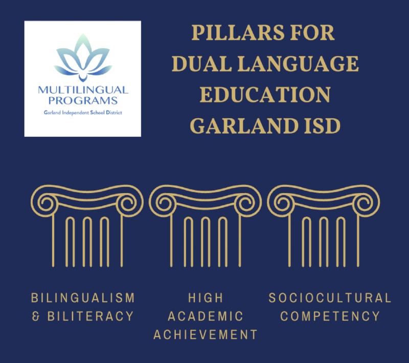 3 pillars for dual language education in Garland ISD